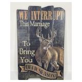 Deer Season Sign