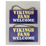 Vikings Fan Signs / 2 pc