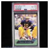 2000 Tom Brady Press Pass Torquers PSA -8 Card #37