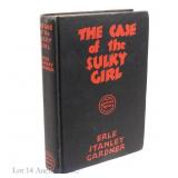 Gardner 'Case of the Sulky Girl' 1st Print 1933