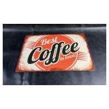 Vintage-style metal ï¿½Best Coffee in Town!ï¿½ sign