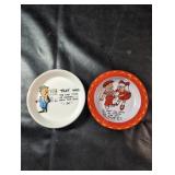 Novelty Plate & AshtrayHumorous ceramic plate
