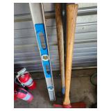 1 sledge hammer 1 level 4 foot & 1 grubbing hoe