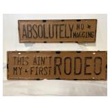 2 metal signs retail $13.99