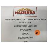 $25 gift certificate to Plymouth HACIENDA