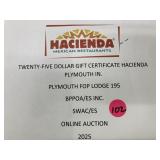 $25 gift certificate to Plymouth HACIENDA