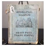 Mechanical Drawing Henry Ford Trade School Book