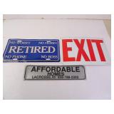 Lot of 3 Misc. Metal Signs - EXIT Retired and