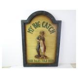 24" x 16" My Big Catch Wood Statue Wall Art