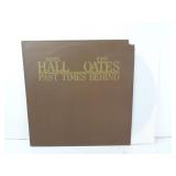 Hall & Oates Past Times Behind 33rpm Vinyl Record