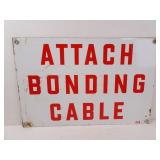Vintage "Attach Bonding Cable" Enameled Metal