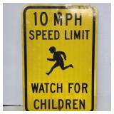 Watch foe children speed limit sign 18inx12in