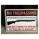 No trespassing embossed metal sign 12 x 17"