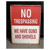 No trespassing embossed metal sign 12 x 16"