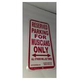 Reserve parking for musicians metal novelty sign