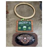 11x22 mounted Harley sign, 12x16 mounted Paddy's