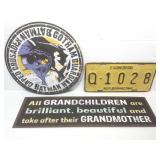3 metal signs. Largest is 20x6