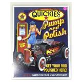 Metal sign Quickies Pump and Polish