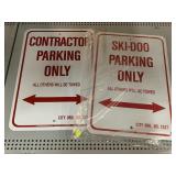 Metal signs. SkiDoo and Contractor parking only