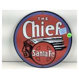 The Chief Santa Fe Railroad advertising sign,