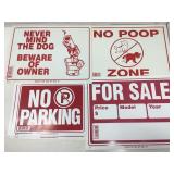 No parking, no poop, for sale, beware of owner