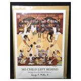 This poster is titled No Child Left Behind,