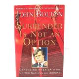 Signed Surrender Is Not An Option