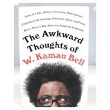Signed The Awkward Thoughts Of W. Kamau Bell.