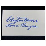 Clayton Moore Lone Ranger Autographed Index Card