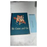 We come and go book signed by one of the authors