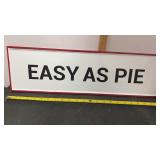 Easy As Pie Tin Sign