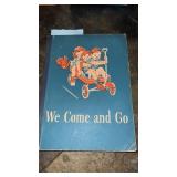 We come and go book signed by one of the authors