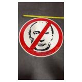 New Metal sign ï¿½No Putinï¿½.  Approx size 12ï¿½ dia.