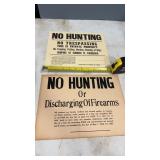 2 Vintage No Hunting, ect Signs, Heavy Paper