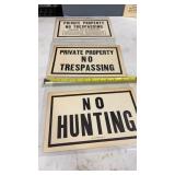 3 Vintage Private Property or No Hunting Signs,