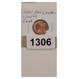 2000 OFF CENTER LINCOLN PENNY