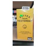 BETTER THAN YESTERDAY DAILY CHALLENGES