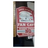 OHIO STATE FAN CAVE SIGN