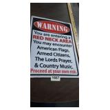 WARNING RED NECK AREA METAL SIGN