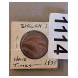 1835 HARD TIMES TOKEN