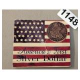 AMERICAS 1ST SILVER DOLLAR REPLICA