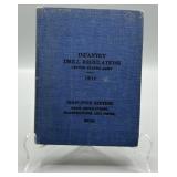 1911 U.S. Army Infantry Drill Regulations Manual
