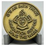 U.S. Army 84th Ordnance Company Challenge Coin
