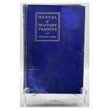 1917 Manual of Military Training by Jas A. Moss