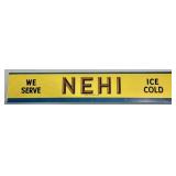Vintage NEHI Metal Sign