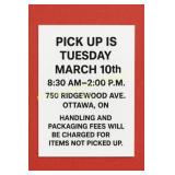 ITEMS MUST BE PICKED UP ON TUESDAY MARCH 10TH