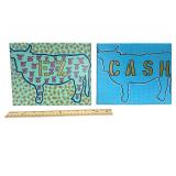 (2) "EZ" & "Cow Cash" - Acrylic on Canvas - 8" x 10"