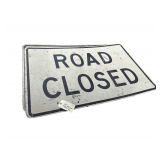 2 - 48” Road Closed Signs