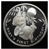 BABY'S FIRST B-DAY 1 OZ .999 SILVER ROUND
