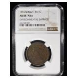 1855 UPRIGHT 55 LARGE CNT NGC AU DETAILS